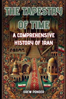 The Tapestry of Time: A Comprehensive History o...            Book Cover