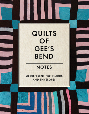 Quilts of Gee's Bend Notes 1797212249 Book Cover