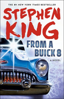 From a Buick 8 1501192191 Book Cover