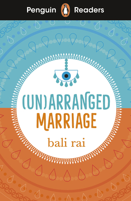 Penguin Readers Level 5: (Un)Arranged Marriage ... 0241636868 Book Cover