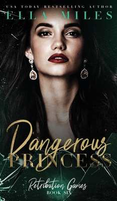 Dangerous Princess 1956036091 Book Cover