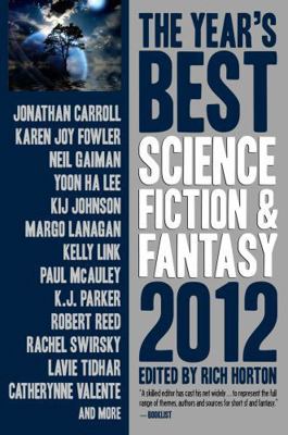 The Year's Best Science Fiction & Fantasy 1607013444 Book Cover