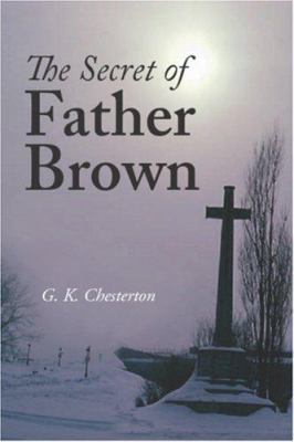 The Secret of Father Brown 1600964486 Book Cover