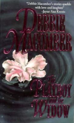 The Playboy and the Widow 1551660806 Book Cover