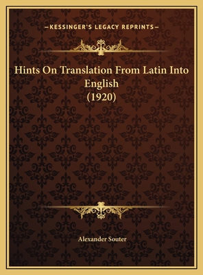 Hints On Translation From Latin Into English (1... 116955377X Book Cover