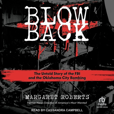 Blowback: The Untold Story of the FBI and the O... B0F47542VH Book Cover
