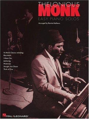 Thelonious Monk - Easy Piano Solos 079358759X Book Cover
