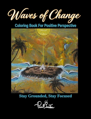 Waves of Change: Second Edition 1717221645 Book Cover