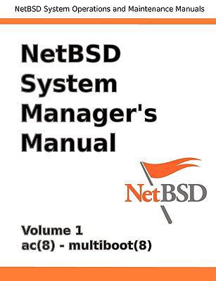 NetBSD System Manager's Manual - Volume 1 0979034256 Book Cover
