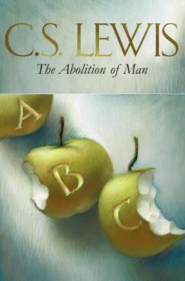 The Abolition of Man 0006281397 Book Cover