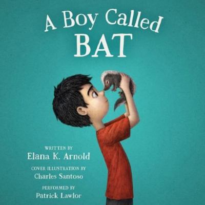 A Boy Called Bat 147085922X Book Cover