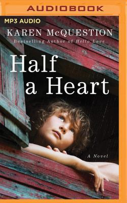 Half a Heart 1543671578 Book Cover