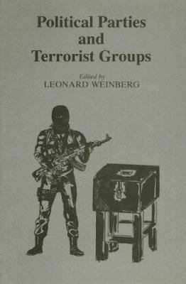 Political Parties and Terrorist Groups 0714634913 Book Cover