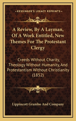 A Review, By A Layman, Of A Work Entitled, New ... 1165283271 Book Cover