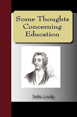 Some Thoughts Concerning Education 1595475648 Book Cover