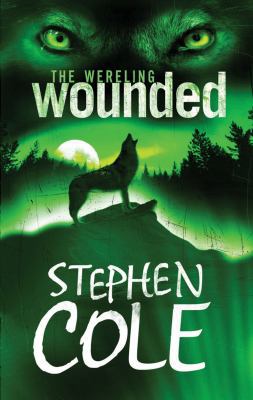Wounded. Stephen Cole 0747599661 Book Cover