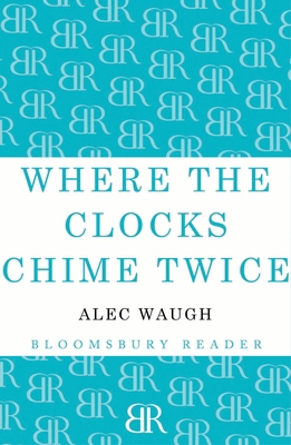 Where the Clocks Chime Twice 1448201209 Book Cover