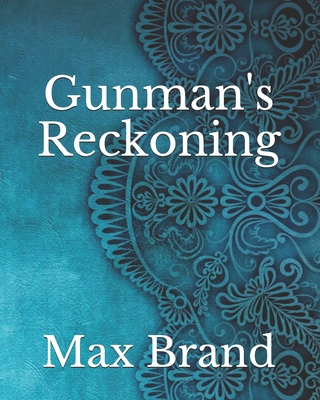 Gunman's Reckoning B0933Q19R3 Book Cover