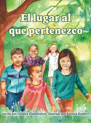 El lugar al que pertenezco [Spanish] B0CZPJ5721 Book Cover