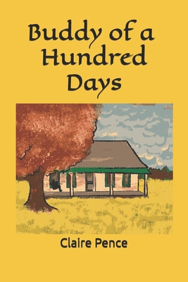 Buddy of a Hundred Days B0DNFWKK8X Book Cover