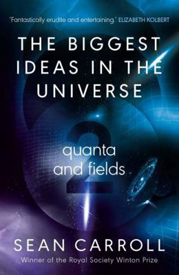 The Biggest Ideas in the Universe 2: Quanta and... 0861546482 Book Cover