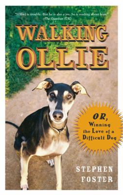 Walking Ollie: Or, Winning the Love of a Diffic... 0399534296 Book Cover