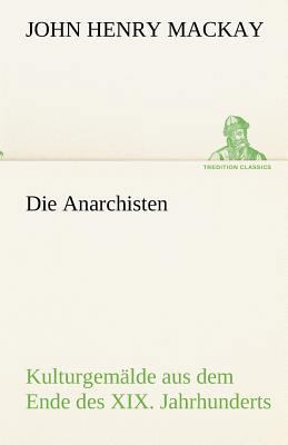 Die Anarchisten [German] 3842491794 Book Cover