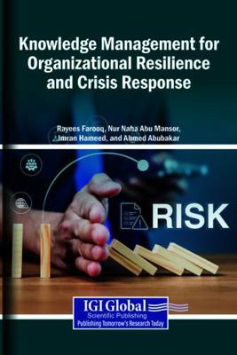 Knowledge Management for Organizational Resilie... B0HFZMZ13Z Book Cover