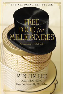 Free Food for Millionaires 1455571679 Book Cover