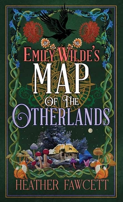 Emily Wilde's Map of the Otherlands: Emily Wilde [Large Print] B0D3224YC2 Book Cover