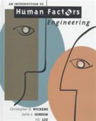 An Introduction to Human Factors Engineering 0321012291 Book Cover