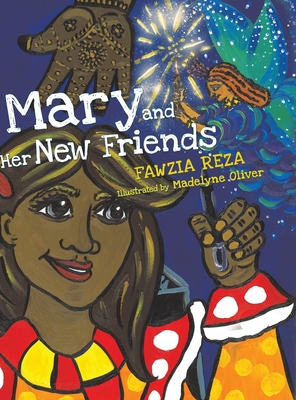 Mary and Her New Friends 1528928849 Book Cover