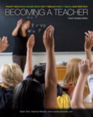 Becoming a Teacher, Fourth Canadian Edition wit... 0205041671 Book Cover