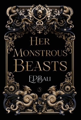 Her Monstrous Beasts 1923159372 Book Cover