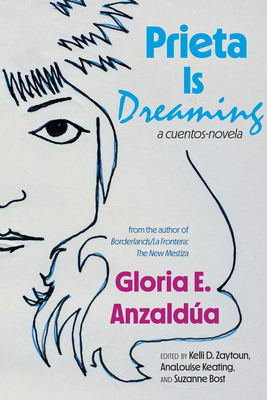Prieta Is Dreaming: A cuentos-novela B0F7K7THJL Book Cover