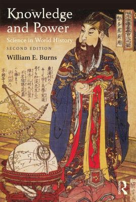 Knowledge and Power: Science in World History 1138637661 Book Cover