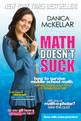 Math Doesn't Suck: How to Survive Middle School... 0452289491 Book Cover