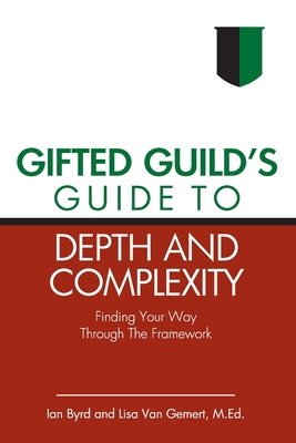 Gifted Guild's Guide to Depth and Complexity: F... 1700076515 Book Cover