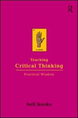 Teaching Critical Thinking: Practical Wisdom B00QPO73CS Book Cover