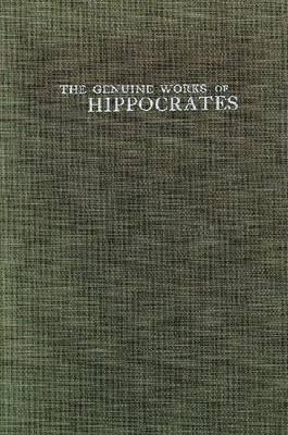 Genuine Works of Hippocrates 088275002X Book Cover