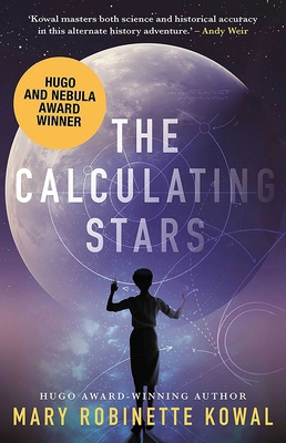 The Calculating Stars 1781087318 Book Cover