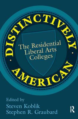 Distinctively American: The Residential Liberal... 1138522384 Book Cover