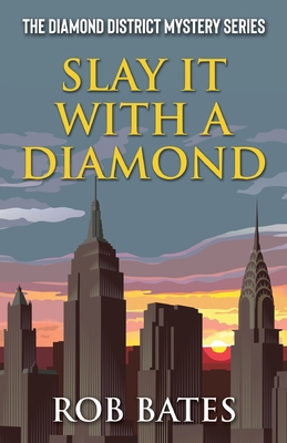 Slay It With a Diamond 1684920450 Book Cover