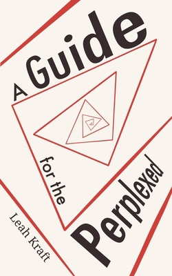 A Guide for the Perplexed: A Practical Guideboo... B0G3YRZFWR Book Cover
