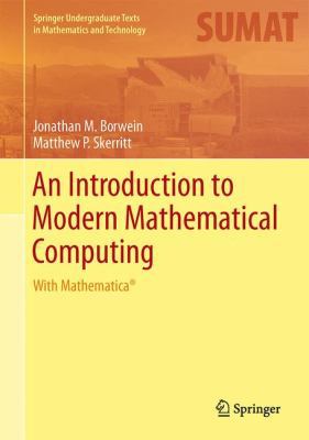 An Introduction to Modern Mathematical Computin... 1461442524 Book Cover