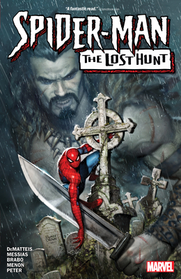 Spider-Man: The Lost Hunt 1302948075 Book Cover