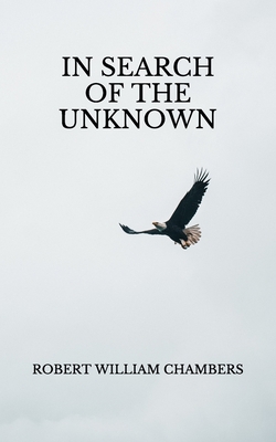 In Search of the Unknown            Book Cover