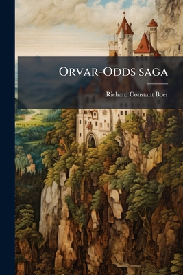 Orvar-Odds saga: Academisch Proefschrift [Icelandic] 1149492740 Book Cover