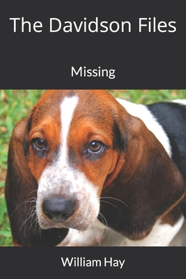 The Davidson Files: Missing B0BB5RRQQV Book Cover