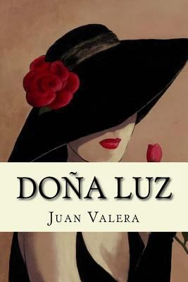 Doña Luz (Spanish Edition) [Spanish] 1974026035 Book Cover